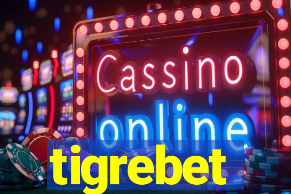 tigrebet