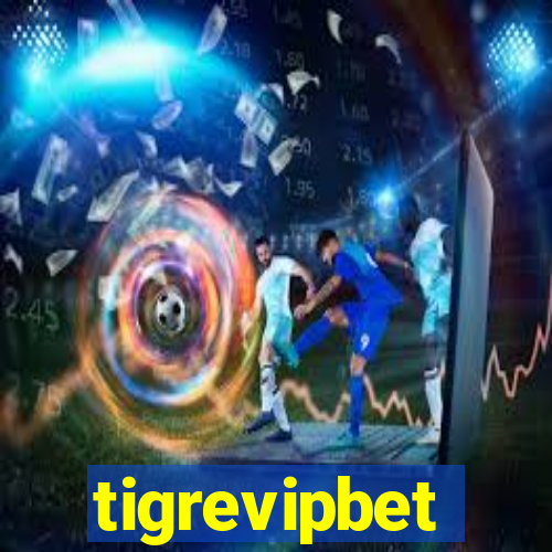 tigrevipbet
