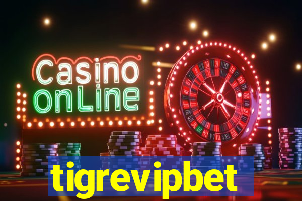 tigrevipbet