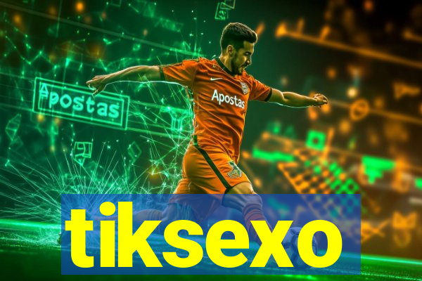 tiksexo