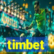 timbet
