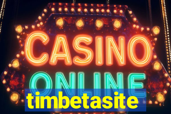 timbetasite