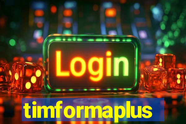 timformaplus