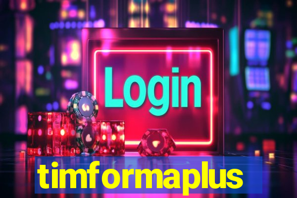 timformaplus