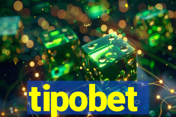 tipobet