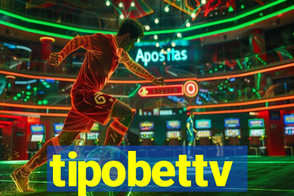 tipobettv