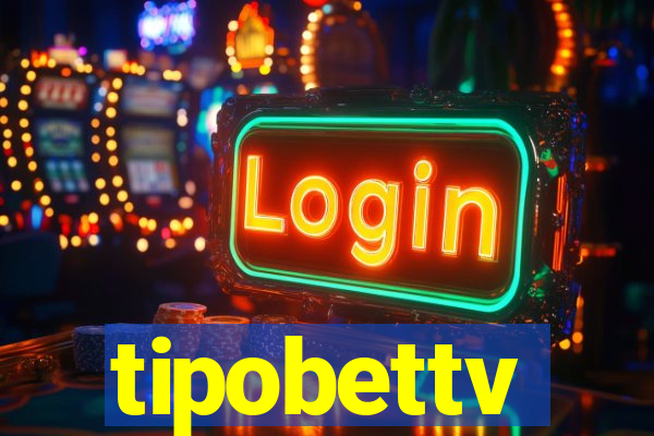tipobettv