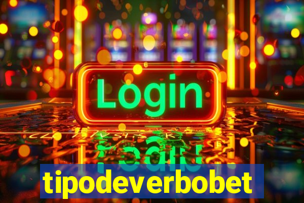 tipodeverbobet