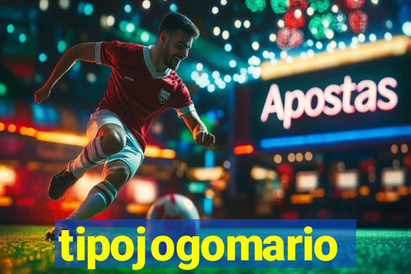 tipojogomario