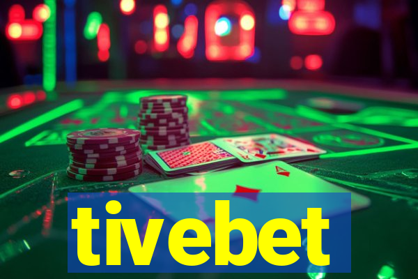 tivebet