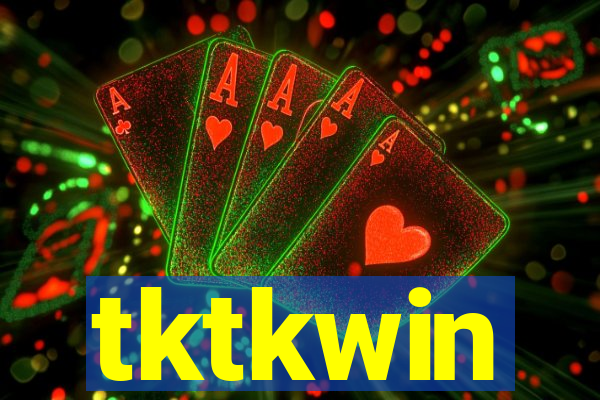 tktkwin
