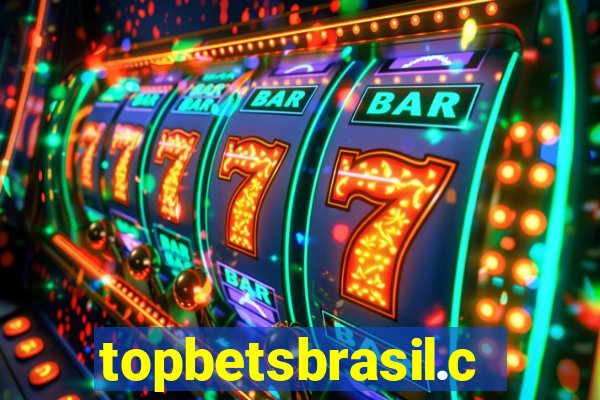 topbetsbrasil.com