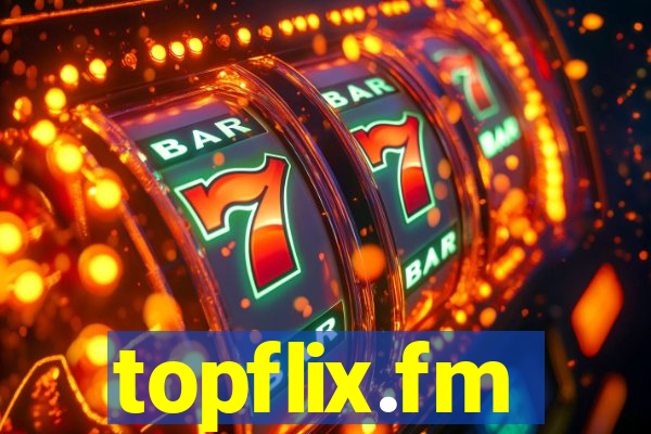 topflix.fm