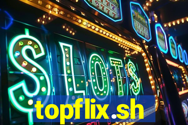 topflix.sh