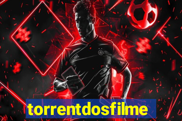 torrentdosfilmes.tv