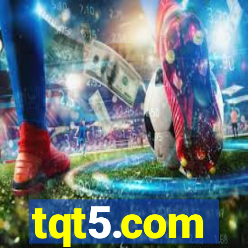 tqt5.com