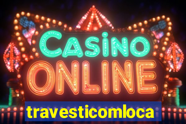 travesticomlocal.combr