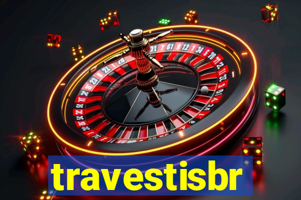 travestisbr