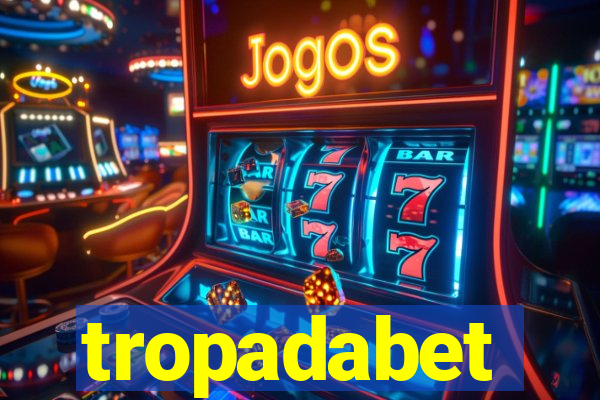 tropadabet