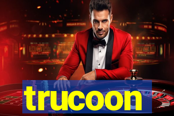 trucoon