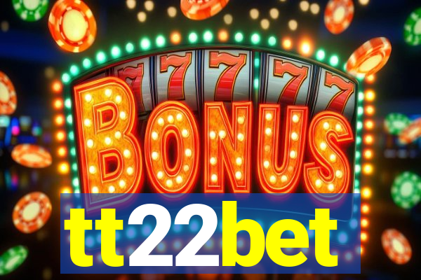 tt22bet
