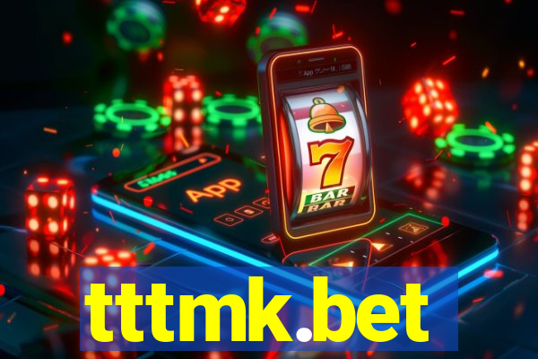 tttmk.bet