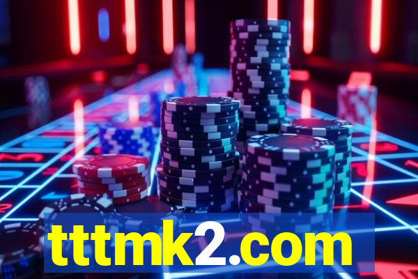 tttmk2.com