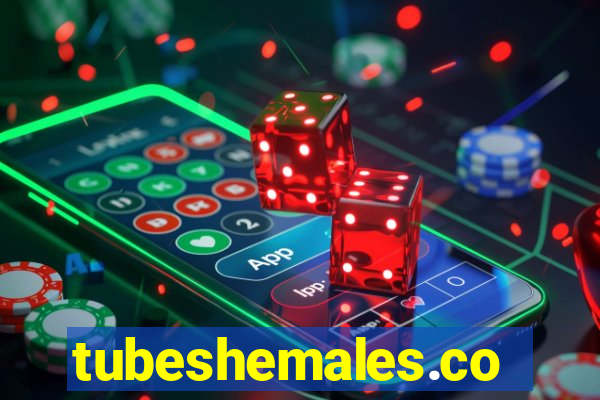 tubeshemales.com