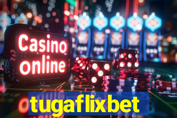 tugaflixbet