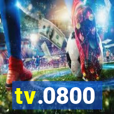 tv.0800