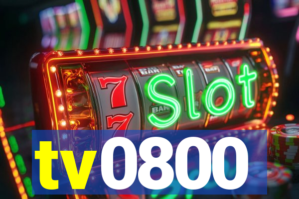 tv0800
