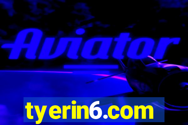 tyerin6.com