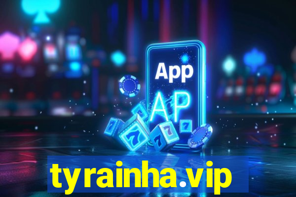 tyrainha.vip