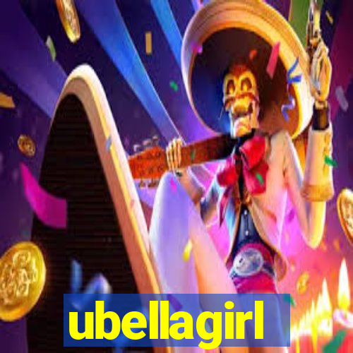 ubellagirl