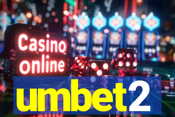 umbet2