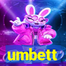 umbett