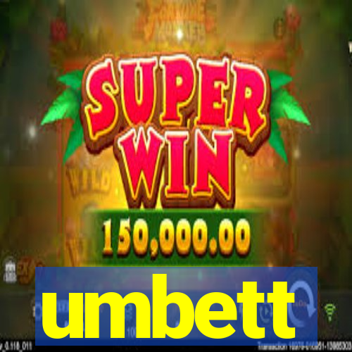 umbett
