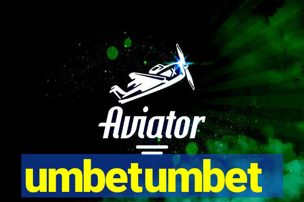 umbetumbet