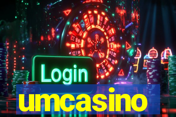 umcasino
