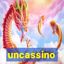 uncassino