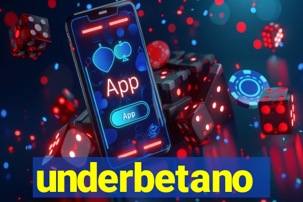 underbetano