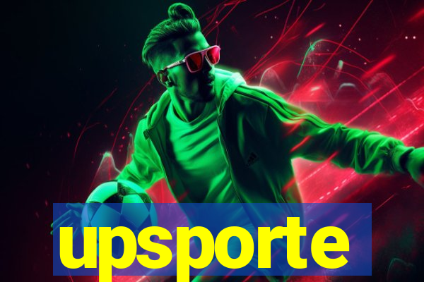upsporte