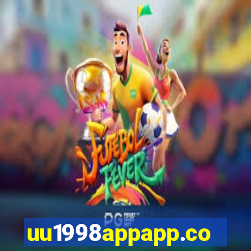 uu1998appapp.com