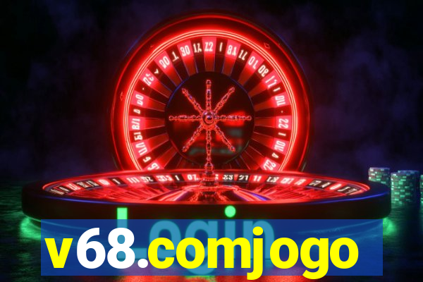 v68.comjogo