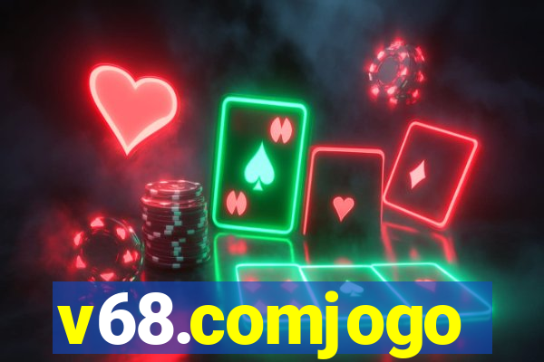 v68.comjogo