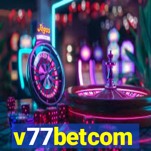 v77betcom