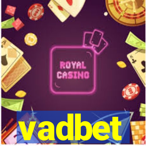 vadbet