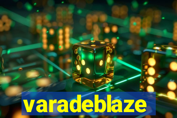 varadeblaze