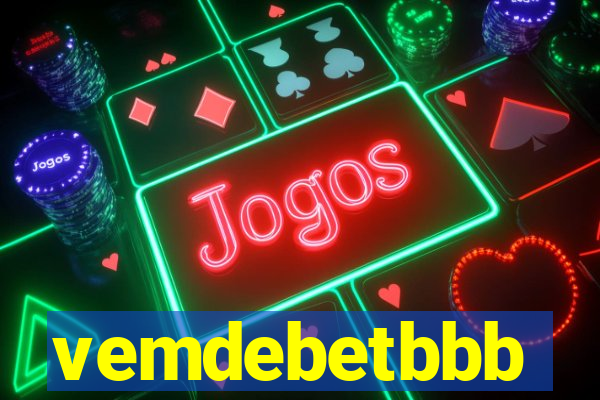 vemdebetbbb