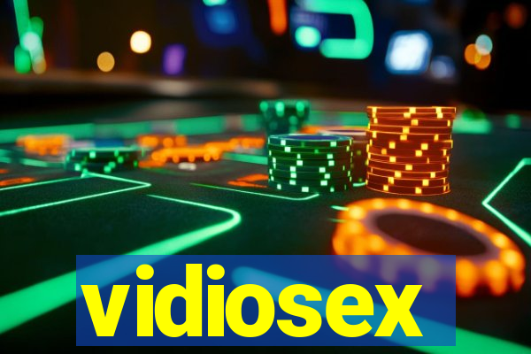 vidiosex
